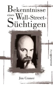 Cover von Bekenntnisse eines Wall-Street-Süchtigen