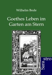 Cover von Goethes Leben im Garten am Stern