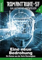 Cover von ROMANTRUHE-SF - Galaktische Abenteuer 1