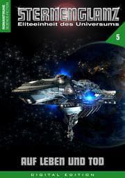 Cover von STERNENGLANZ - Eliteeinheit des Universums 5