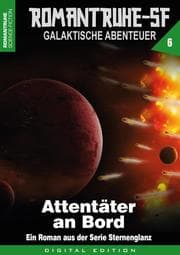 Cover von ROMANTRUHE-SF - Galaktische Abenteuer 6