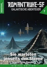 Cover von ROMANTRUHE-SF - Galaktische Abenteuer 7