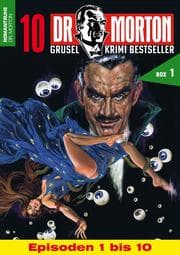 Cover von 10 DR. MORTON Storys Box 1