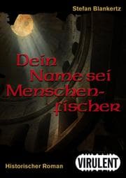 Cover von Dein Name sei Menschenfischer