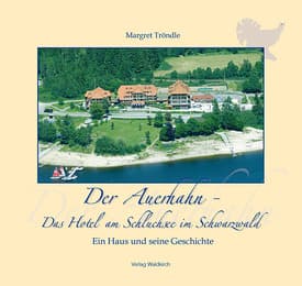Cover von Der Auerhahn - Das Hotel am Schluchsee im Schwarzwald
