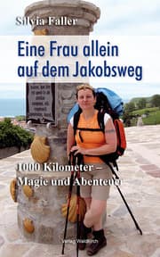 Cover von Eine Frau allein auf dem Jakobsweg