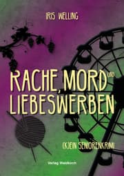 Cover von Rache, Mord und Liebeswerben
