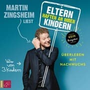 Cover von Eltern haften an ihren Kindern