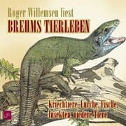 Cover von Brehms Tierleben - Kriechtiere, Lurche, Fische, Insekten, niedere Tiere