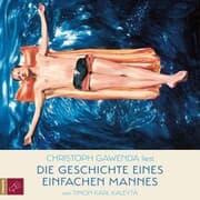 Cover von Die Geschichte eines einfachen Mannes