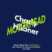 Cover von Charly Hübner über Motörhead