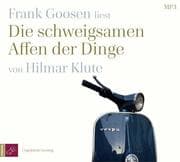 Cover von Die schweigsamen Affen der Dinge
