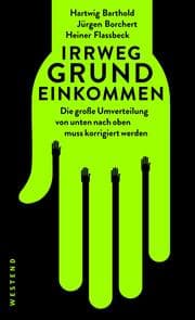 Cover von Irrweg Grundeinkommen