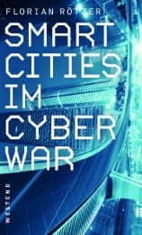 Cover von Smart Cities im Cyberwar