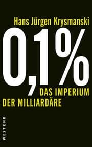 Cover von 0,1% - Das Imperium der Milliardäre