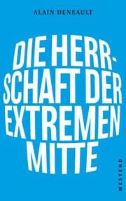 Cover von Die Herrschaft der extremen Mitte