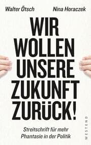 Cover von Wir wollen unsere Zukunft zurück!