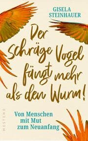 Cover von Der schräge Vogel fängt mehr als den Wurm