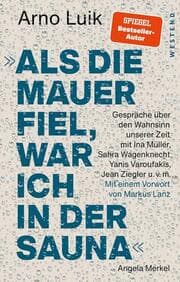 Cover von 'Als die Mauer fiel, war ich in der Sauna.'