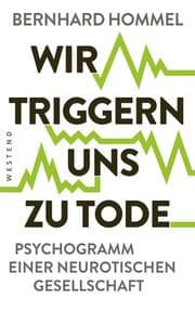 Cover von Wir triggern uns zu Tode