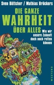 Cover von Die ganze Wahrheit über alles