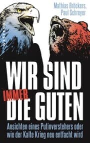 Cover von Wir sind immer die Guten