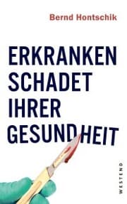 Cover von Erkranken schadet Ihrer Gesundheit