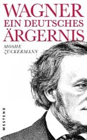 Cover von Wagner, ein ewig deutsches Ärgernis