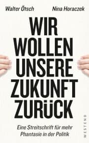 Cover von Wir wollen unsere Zukunft zurück!