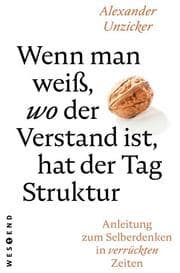 Cover von Wenn man weiß, wo der Verstand ist, hat der Tag Struktur