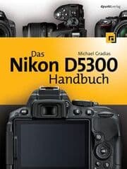 Cover von Das Nikon D5300 Handbuch
