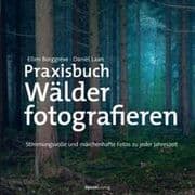 Cover von Praxisbuch Wälder fotografieren