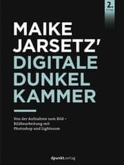 Cover von Maike Jarsetz' digitale Dunkelkammer