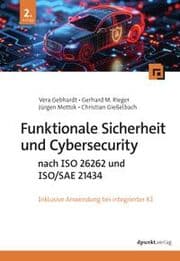 Cover von Funktionale Sicherheit und Cybersecurity nach ISO 26262 und ISO/SAE 21434