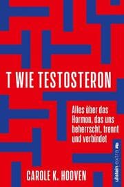 Cover von T wie Testosteron