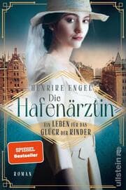 Cover von Die Hafenärztin - Ein Leben für das Glück der Kinder