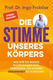 Cover von Die Stimme unseres Körpers