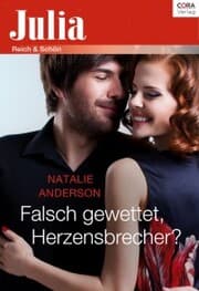 Cover von Falsch gewettet, Herzensbrecher?