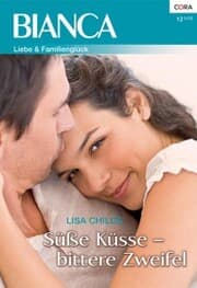 Cover von Süße Küsse - bittere Zweifel