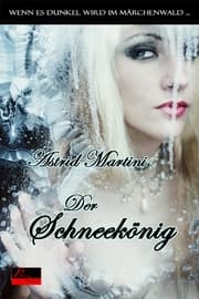 Cover von Wenn es dunkel wird im Märchenwald ...: Der Schneekönig