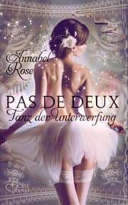 Cover von Pas de deux: Tanz der Unterwerfung