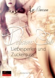 Cover von Delicious Club 2 - Liebesperlen und Zuckerguss