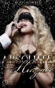 Cover von Absolute Hingabe