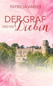 Cover von Der Graf und die Diebin