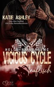 Cover von Hells Raiders MC Teil 1: Vicious Cycle - Teuflisch