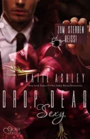 Cover von Drop Dead Sexy - Zum Sterben heiß!