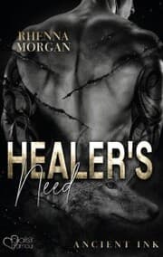 Cover von Healer's Need (Ancient Ink Teil 2)
