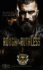 Cover von Notorious Devils MC Teil 4: Rough & Ruthless