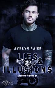 Cover von Heaven's Rejects MC Teil 4: Lies and Illusions