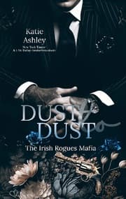 Cover von The Irish Rogues Mafia Family Teil 2: Dust to Dust